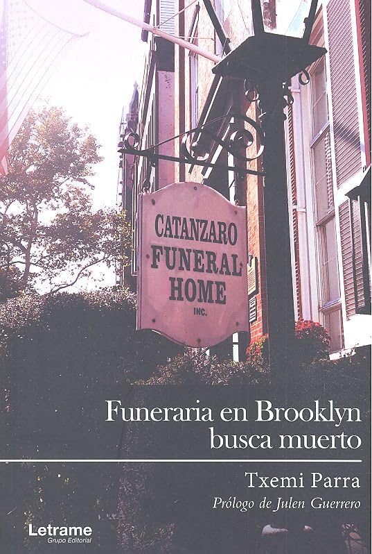 Funeraria en Brooklyn busca muerto (Novela, Band 1) Contemporary literature