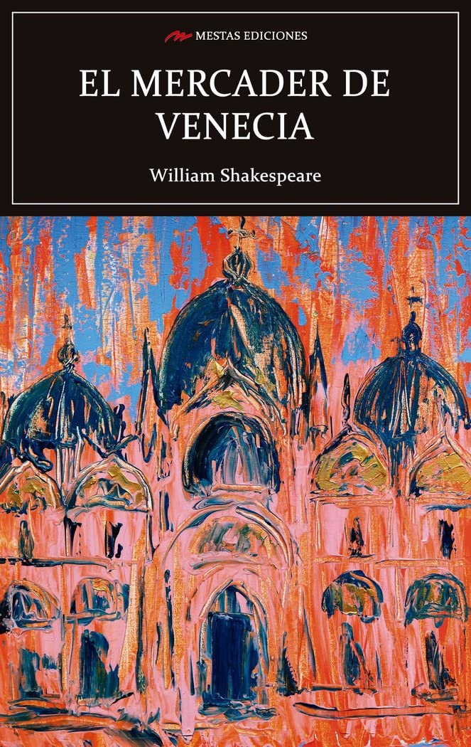 El mercader de Venecia (Selección clásicos universales, Band 114) Books