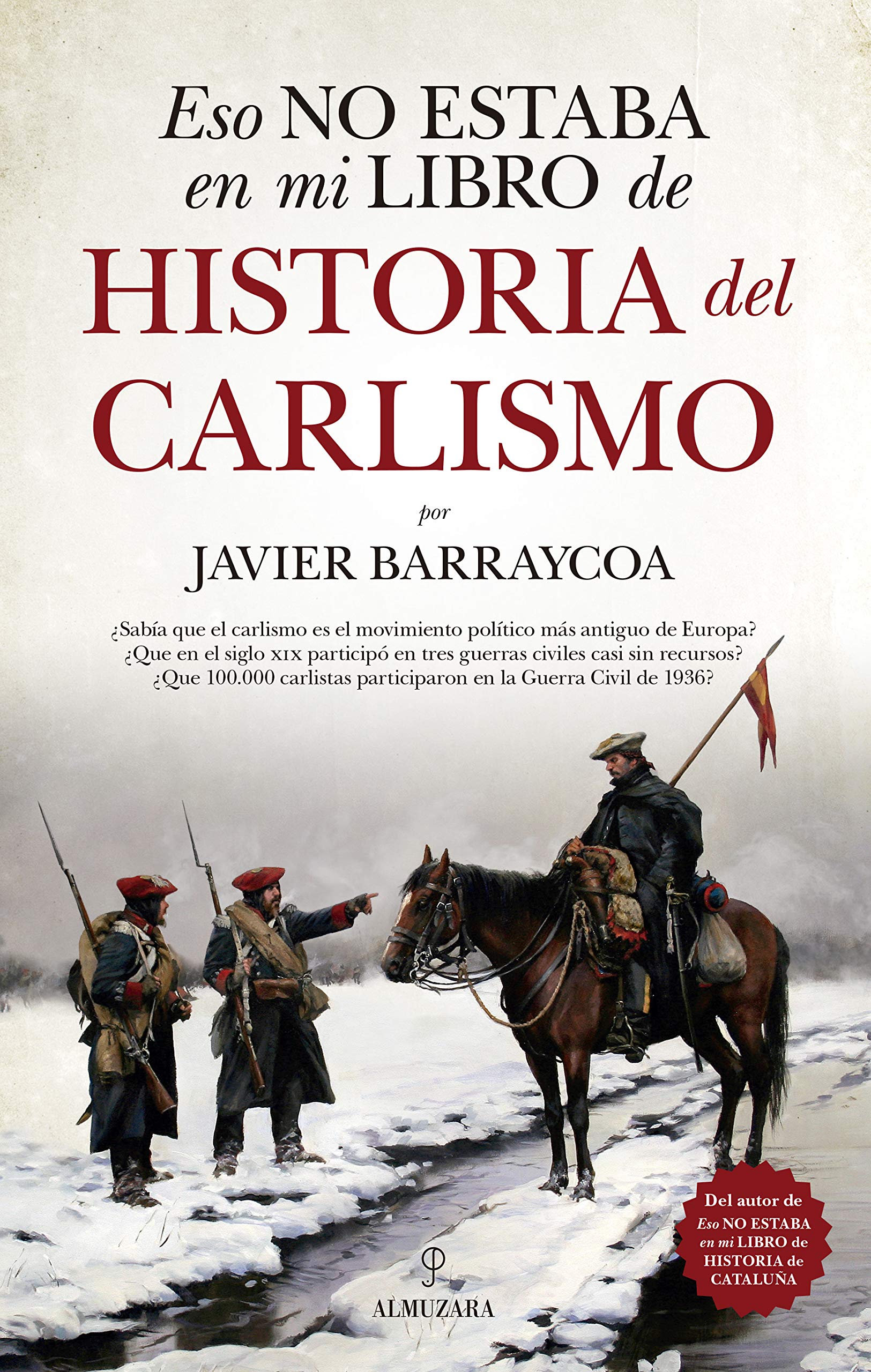Eso No Estaba En Mi Libro de Historia del Carlismo Social Sciences