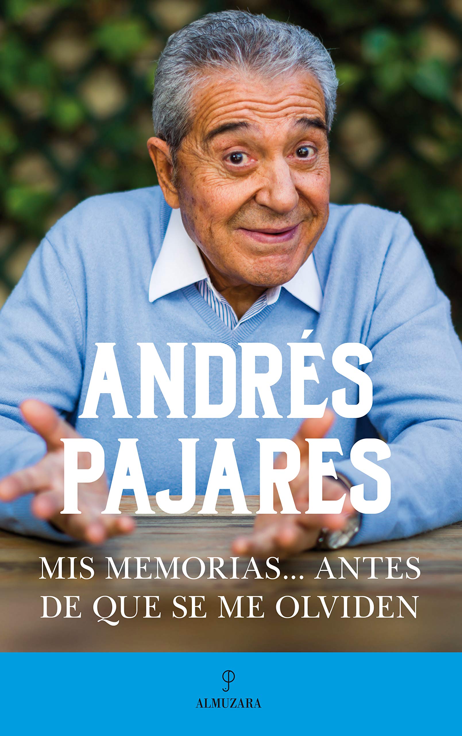 Mis memorias... antes de que se me olviden / My Memories... Before I Forget them book