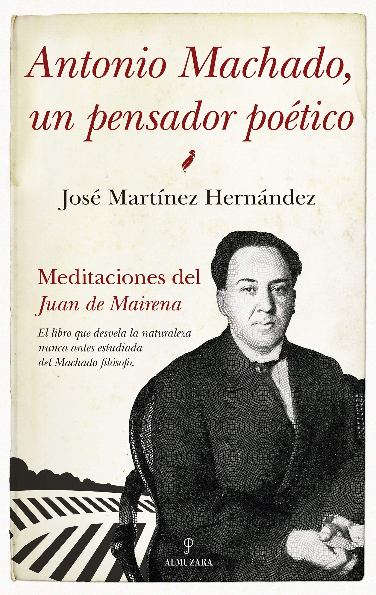 ANTONIO MACHADO, UN PENSADOR POETICO Books