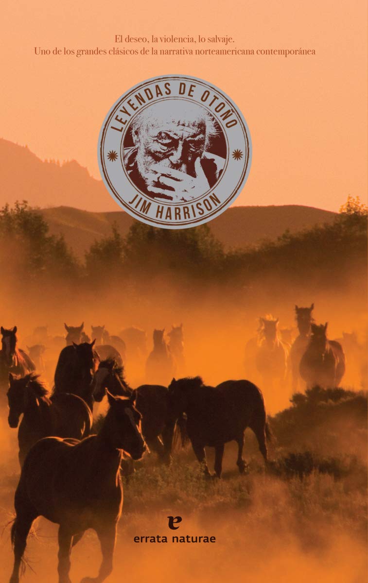 LEYENDAS DE OTOÑO (Narrativa salvaje) Contemporary literature