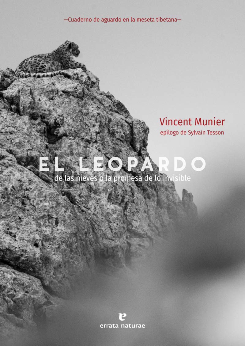 El leopardo de las nieves: o la promesa de lo invisible book