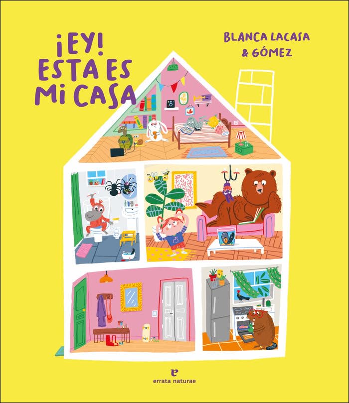 ¡Ey! Esta es mi casa (Los pequeños salvajes) Children's books