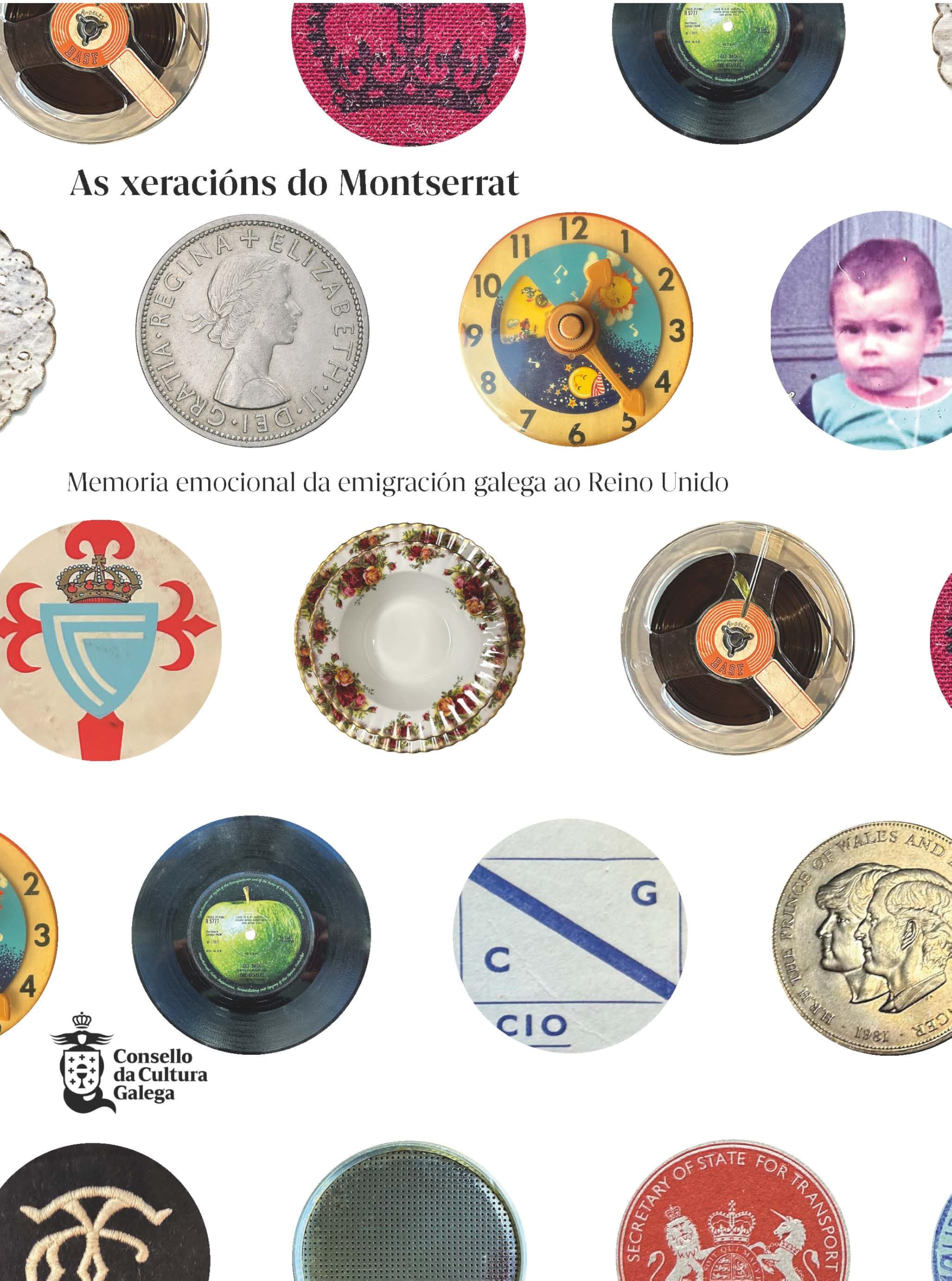 As xeracións do Montserrat: Memoria emocional da emigración galega ao Reino Unido Books