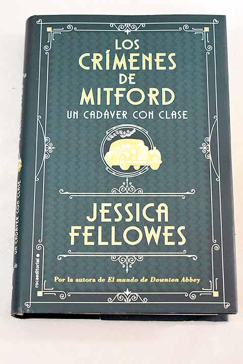 Un cadáver con clase (Los crímenes de Mitford: Libro 2) Books