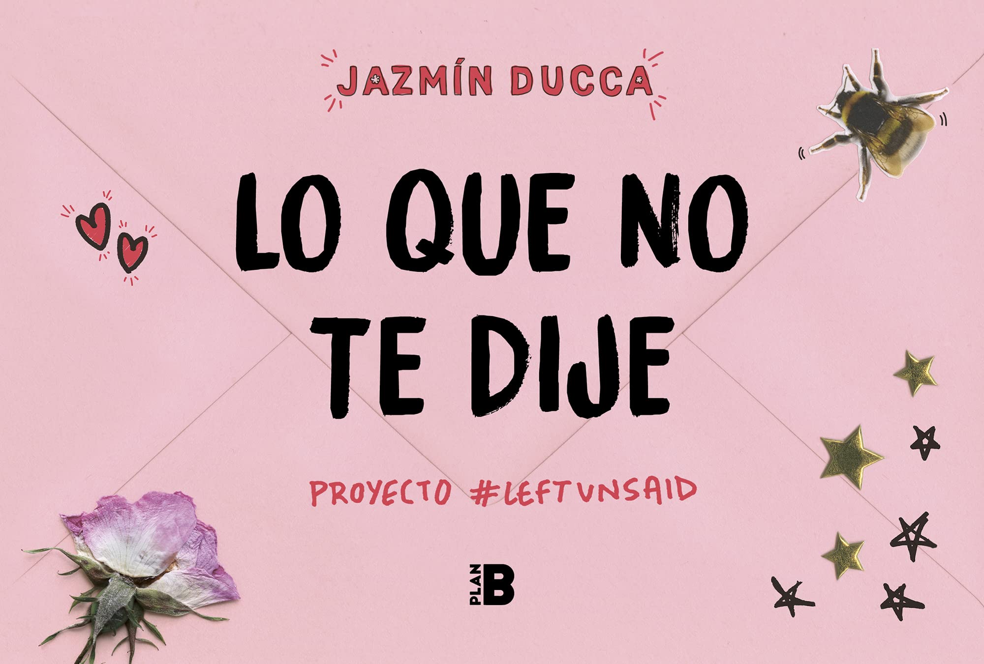 Lo que no te dije : #Proyecto Left Unsaid Poetry
