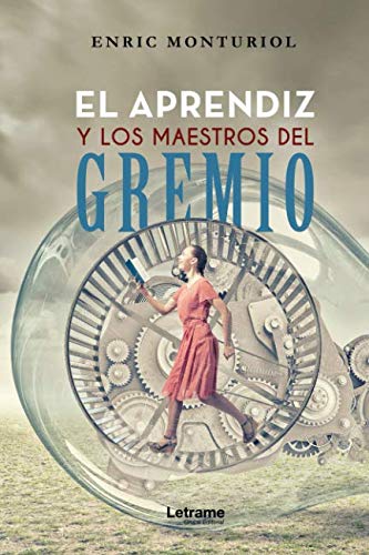 El aprendiz y los maestros del gremio book