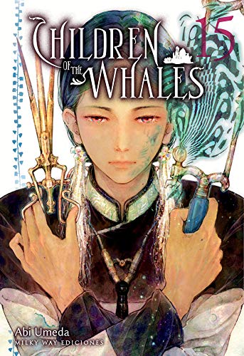 Children Of The Whales, Vol. 15 book