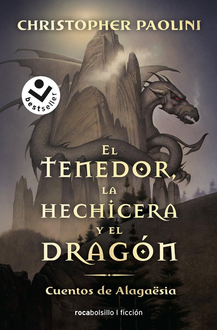 El tenedor, la hechicera y el dragón (Ciclo El Legado): Cuentos de Alagaësia (Best Seller | Ficción) Fiction