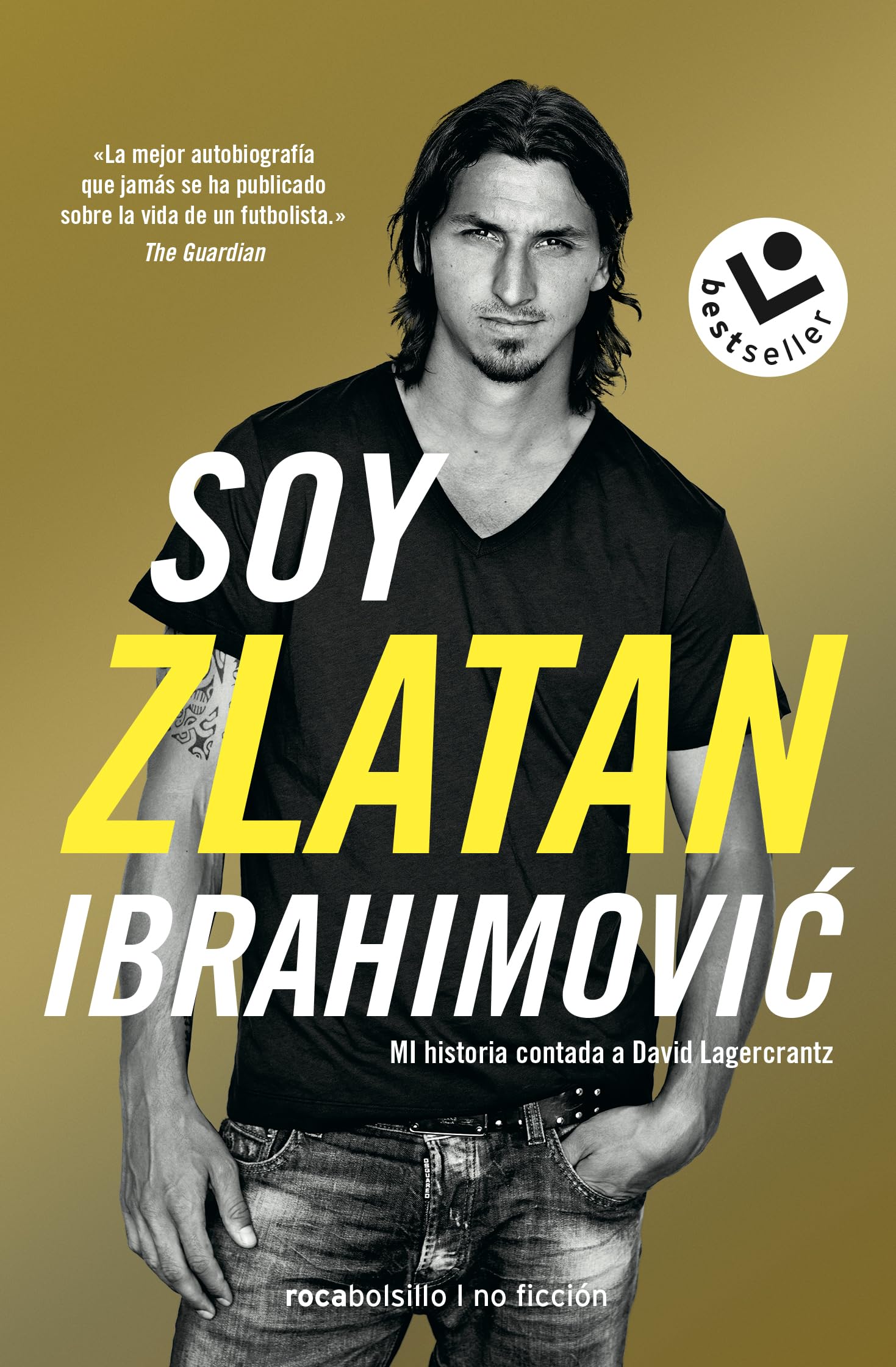 Soy Zlatan Ibrahimovic / I am Zlatan book