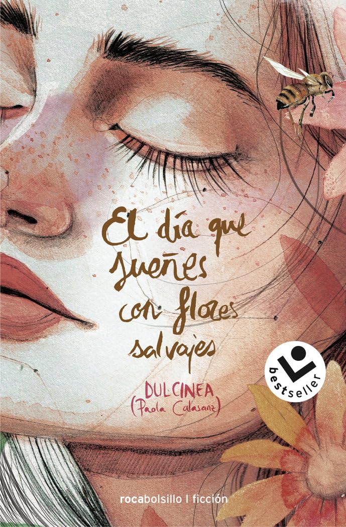El dia que suenes con flores salvajes (Best Seller | Ficción) Contemporary literature