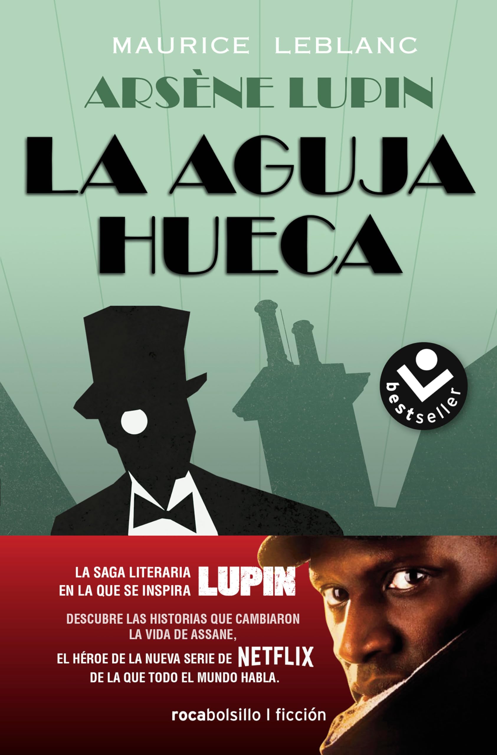La aguja hueca: Descubre las historias que cambiaron la vida de Assane / The Hol low Needle: The Further Adventures of Arsène Lupin: Descubre las ... / The Further Adventures of Arsène Lupin Classics
