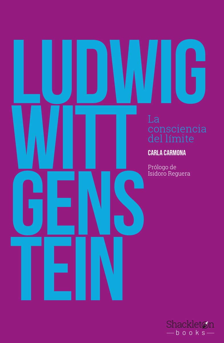 Ludwig Wittgenstein : la consciencia del límite (Pensadores) Philosophy