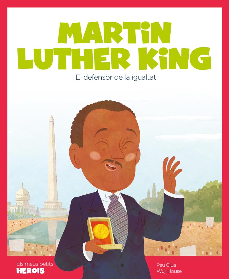 Martin Luther King : l'home que defensava la igualtat Reference Books