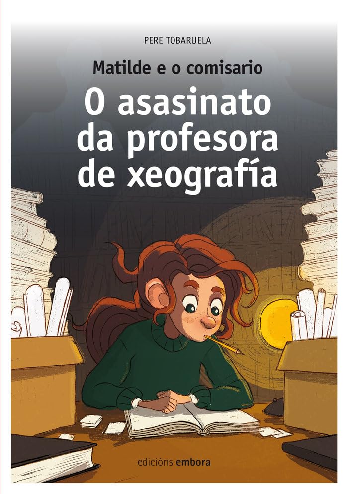 Matilde e o comisario: O asasinato da profesora de xeografía book