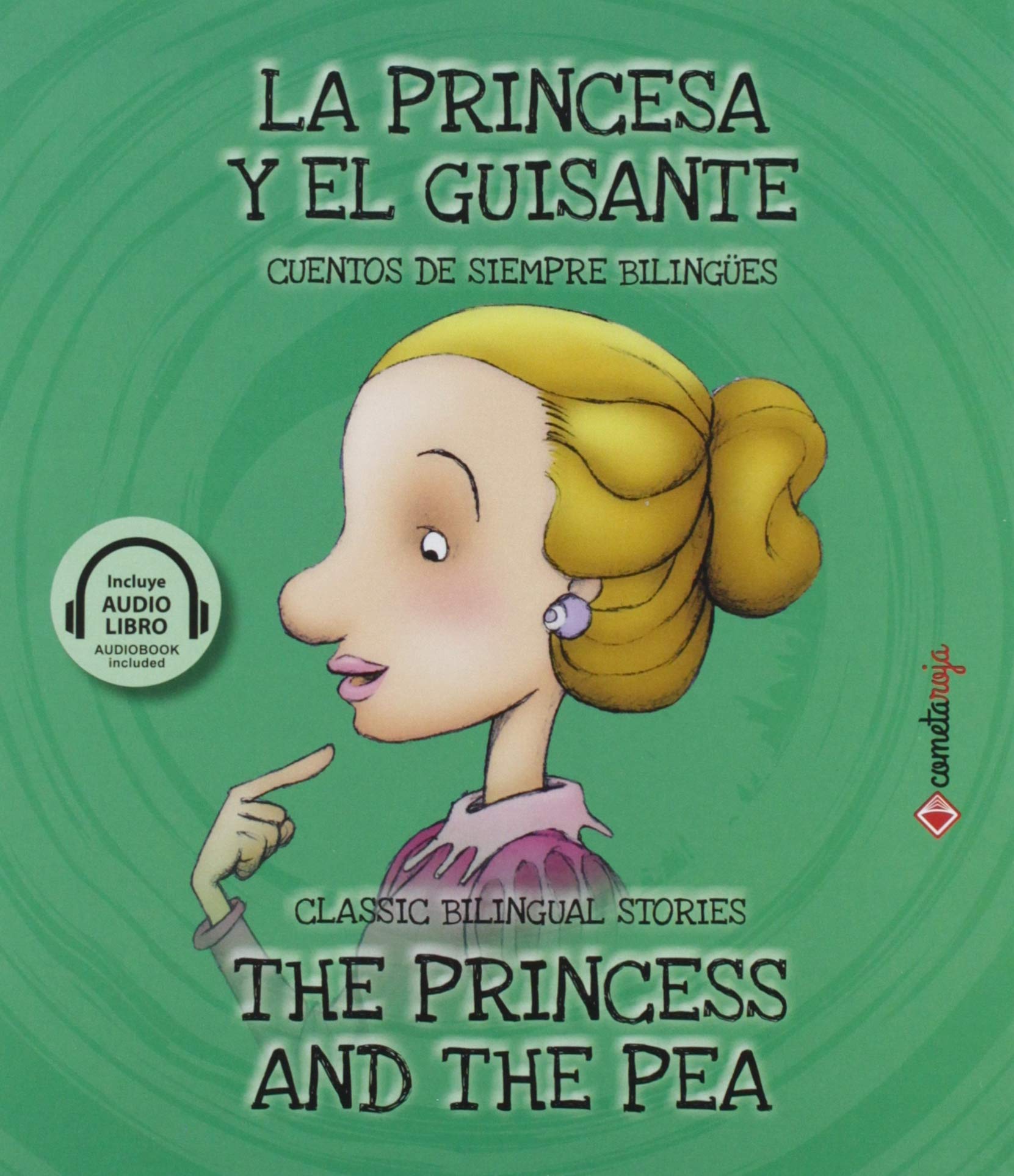 La princesa y el guisante / The Princess and the Pea book