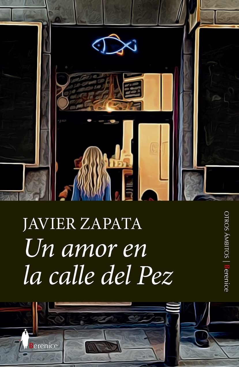 Un amor en la calle del Pez (Otros ámbitos) Contemporary literature