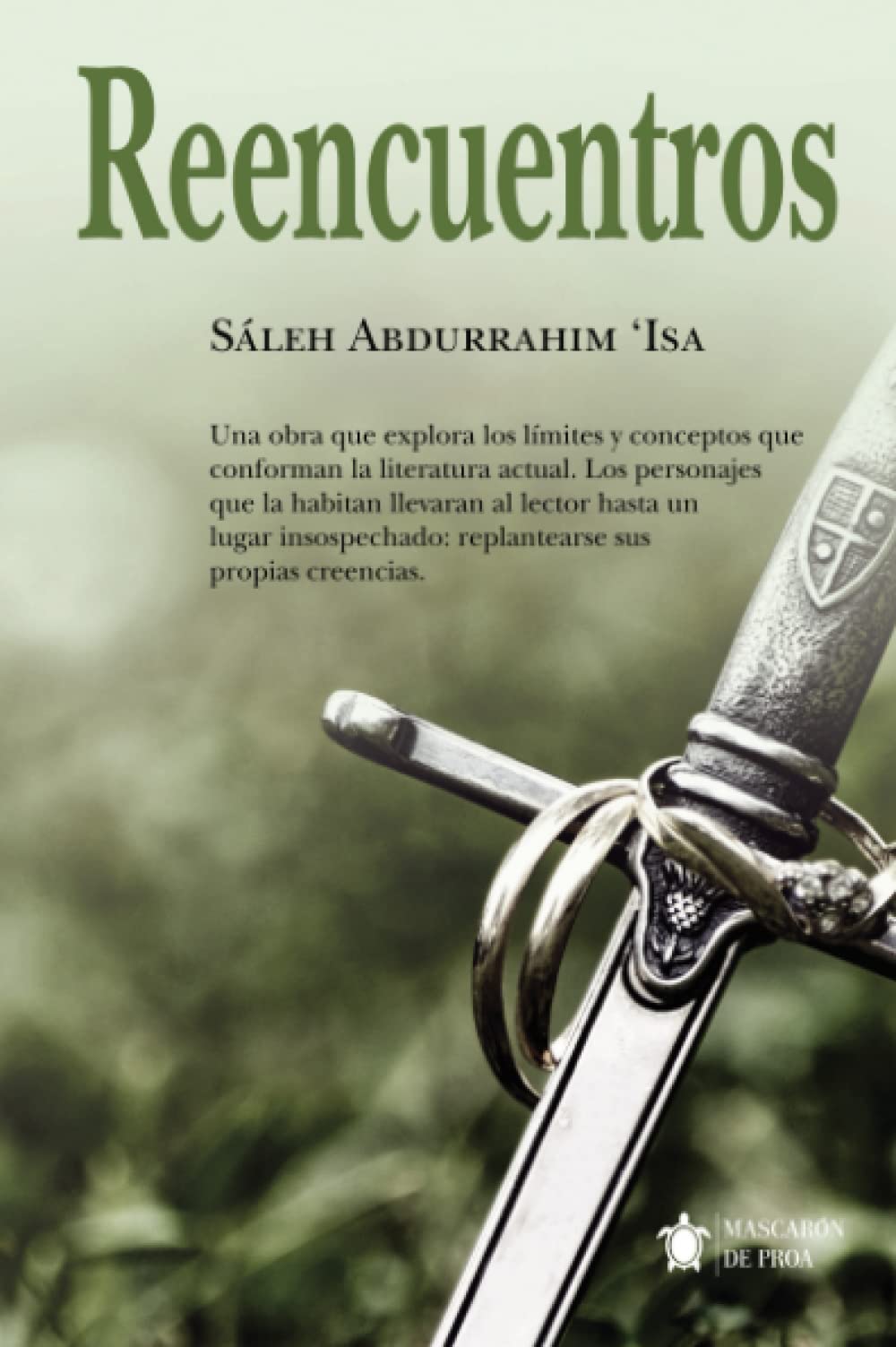 Reencuentros (Mascarón ficción) Contemporary literature