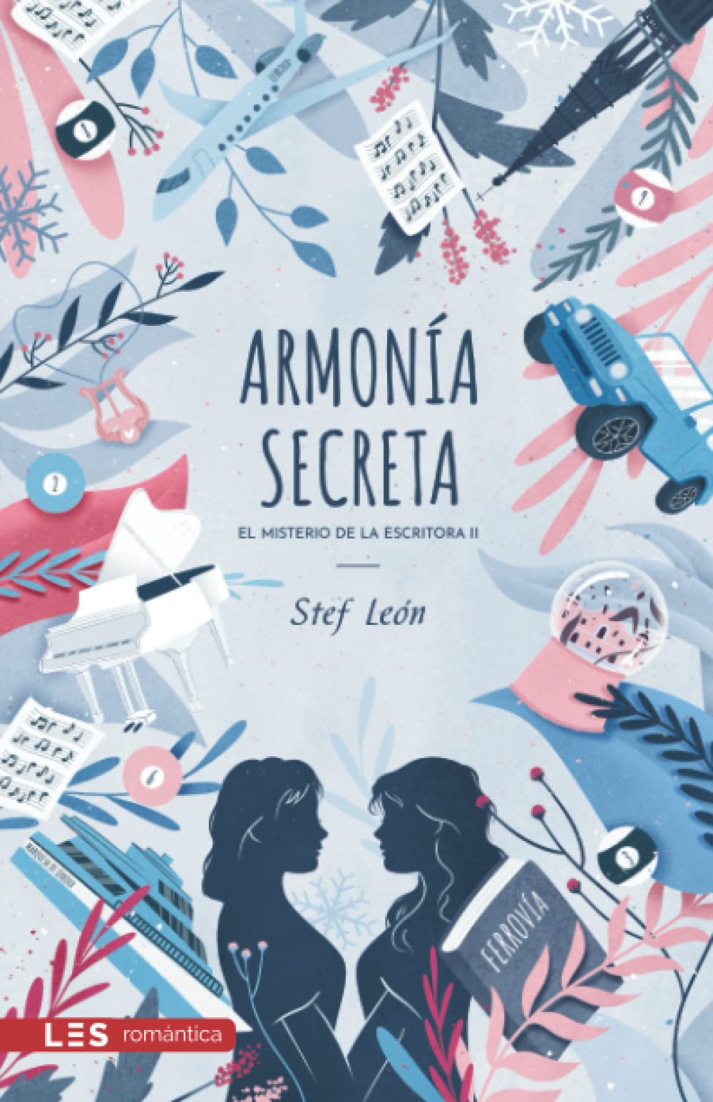 Armonía secreta: El misterio de la Escritora II LGBTQ+