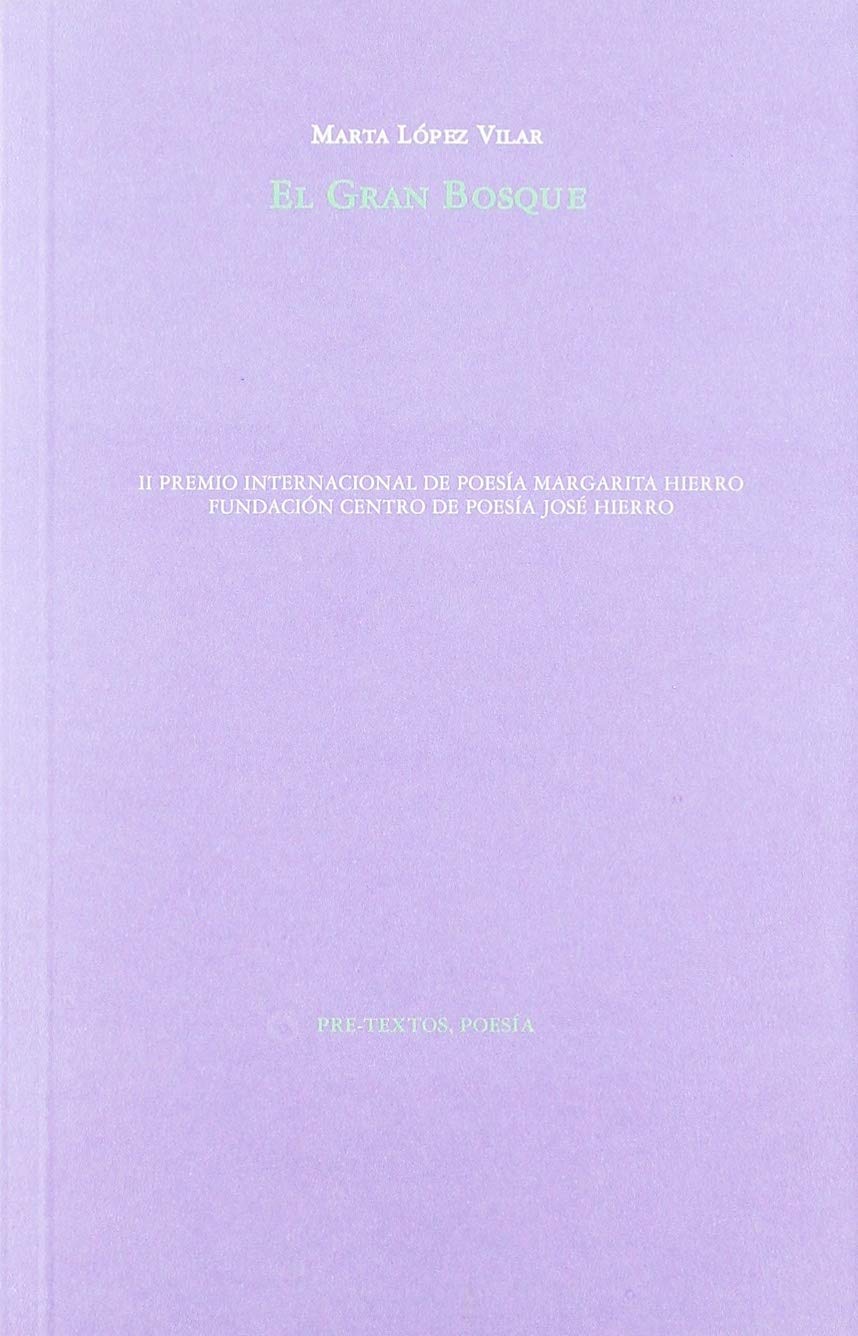 El gran bosque (Poesía, Band 1569) Non-fiction