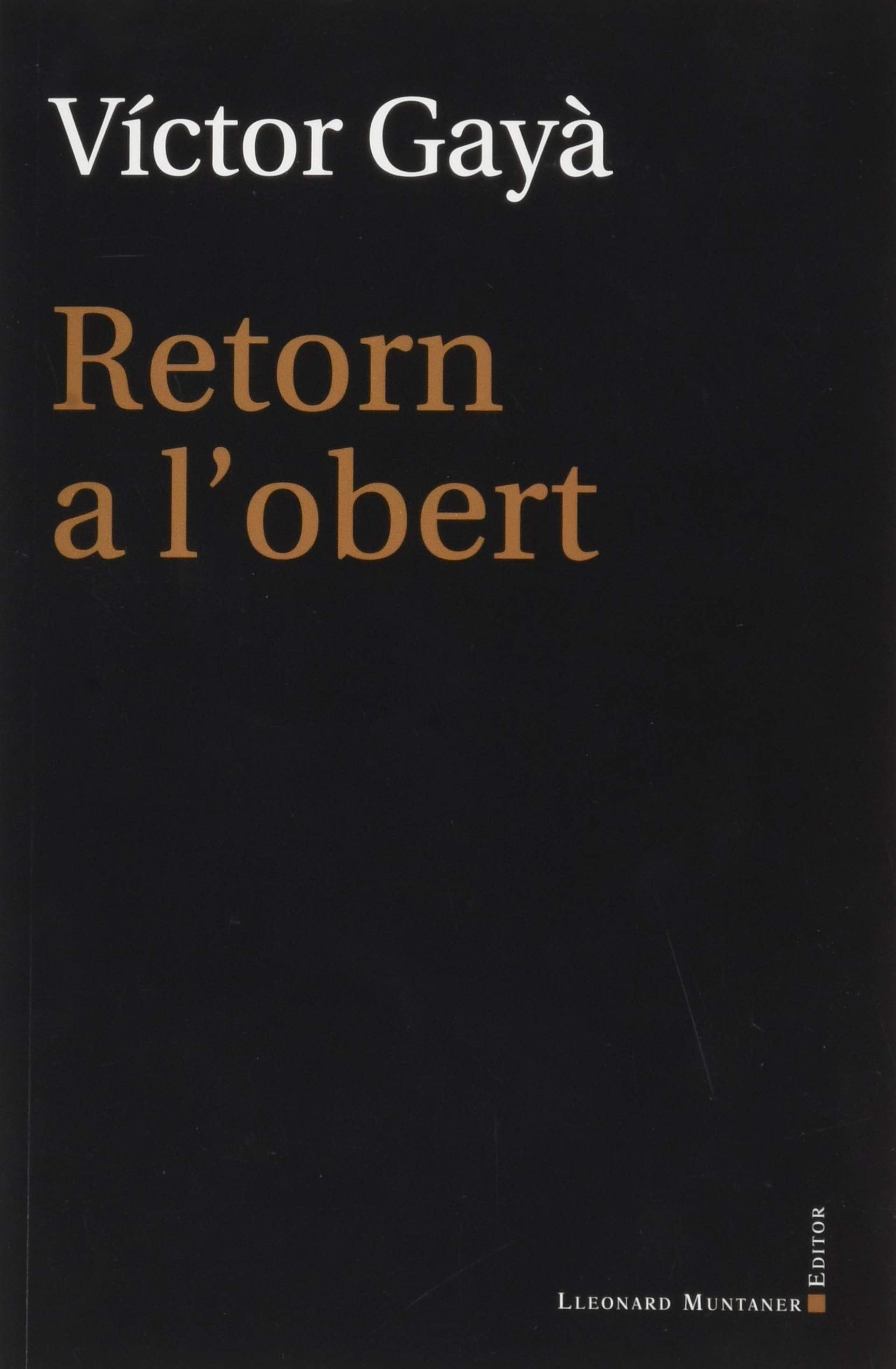 Retorn a l'obert (La Fosca, Band 43) Books