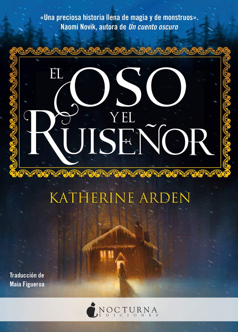 El oso y el ruiseñor (Literatura Mágica, Band 81) Novels & Short Stories