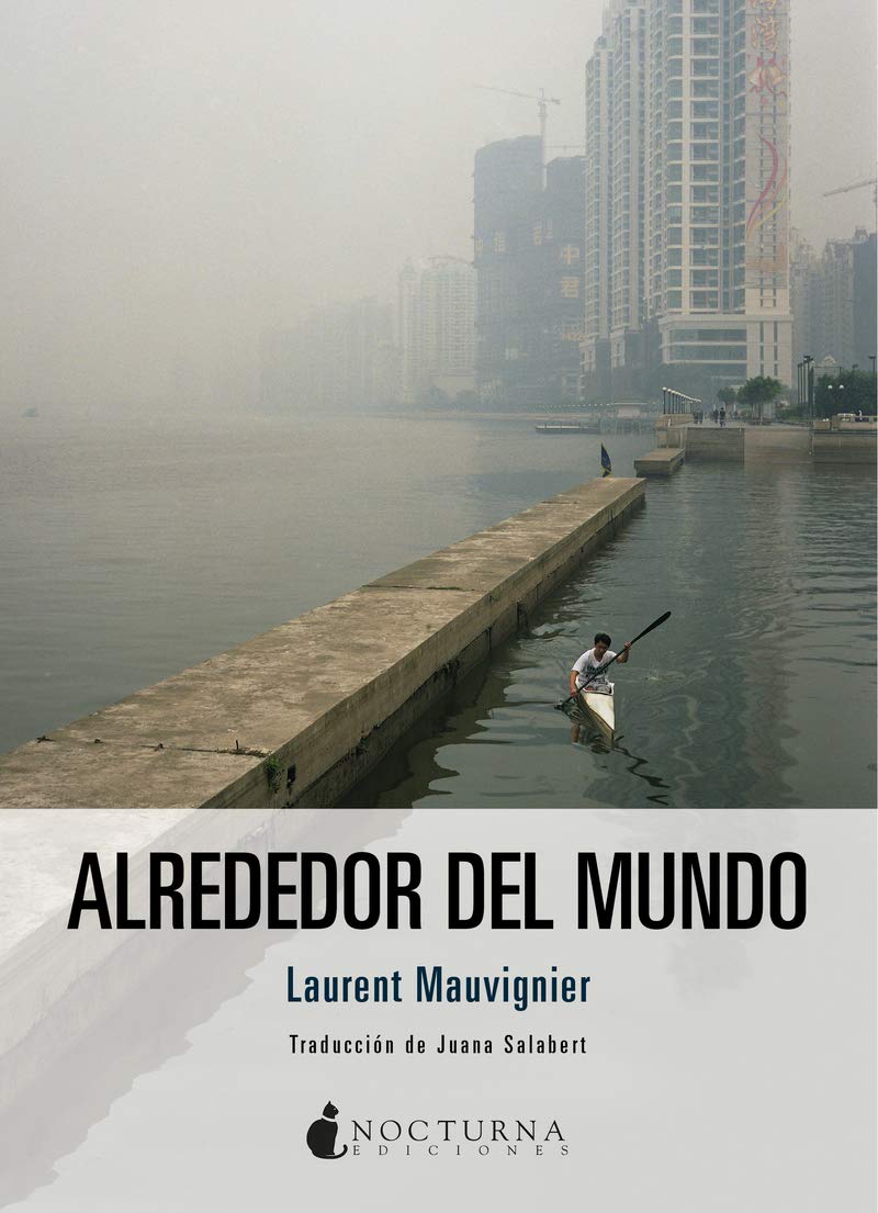 Alrededor del mundo (Noches Blancas, Band 42) Contemporary literature