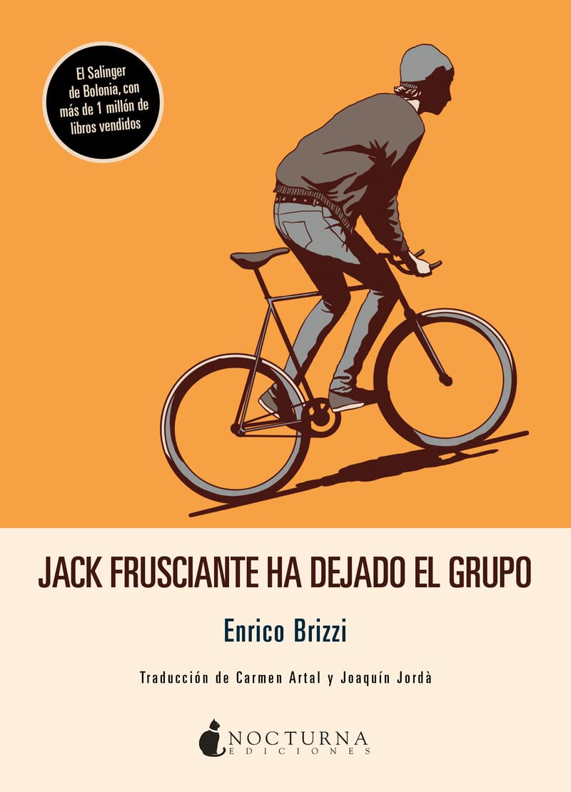 Jack Frusciante ha dejado el grupo (Noches Blancas, Band 41) Contemporary literature