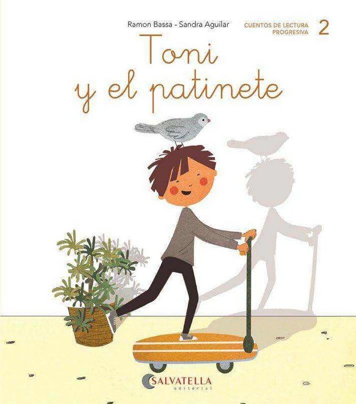 Toni y el patinete: (t, n, p, m) (Ratito a ratito, Band 2) Non-fiction