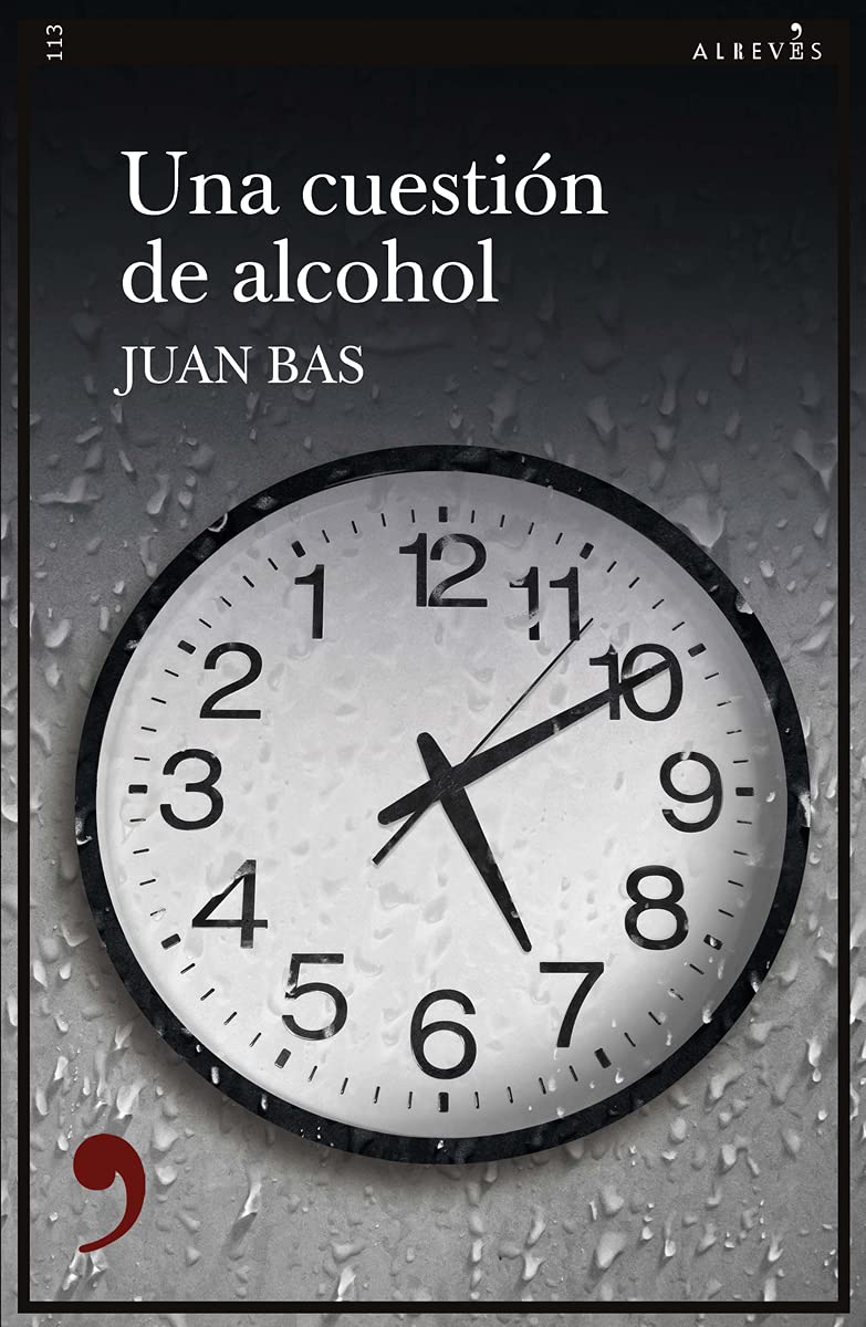 Una cuestión de alcohol (Narrativa, Band 113) Contemporary literature