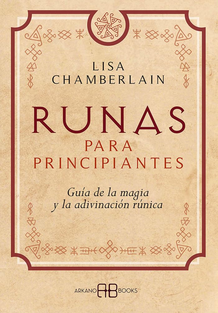 Runas para principiantes : guía de la magia y la adivinación rúnicas Religion & Esotericism