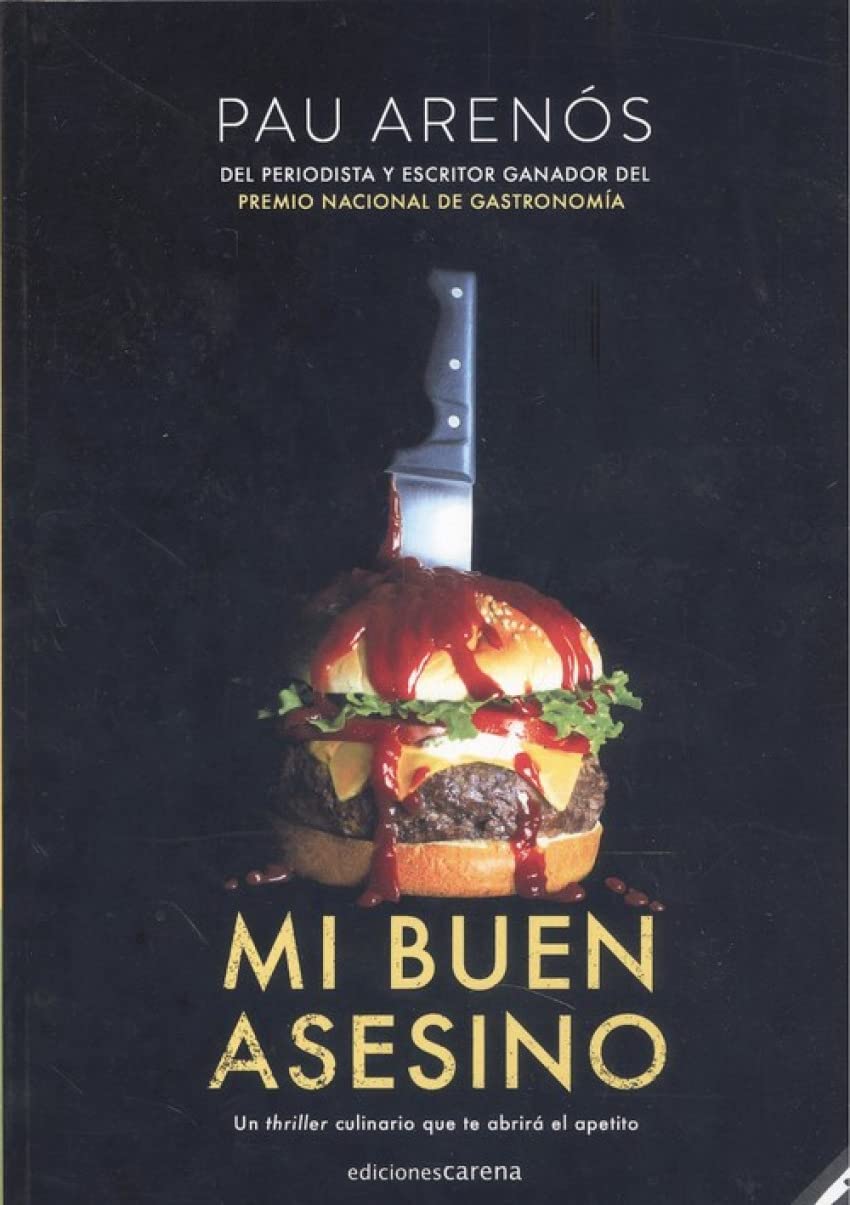 Mi buen asesino (narrativa Carena, Band 485) Contemporary literature Books