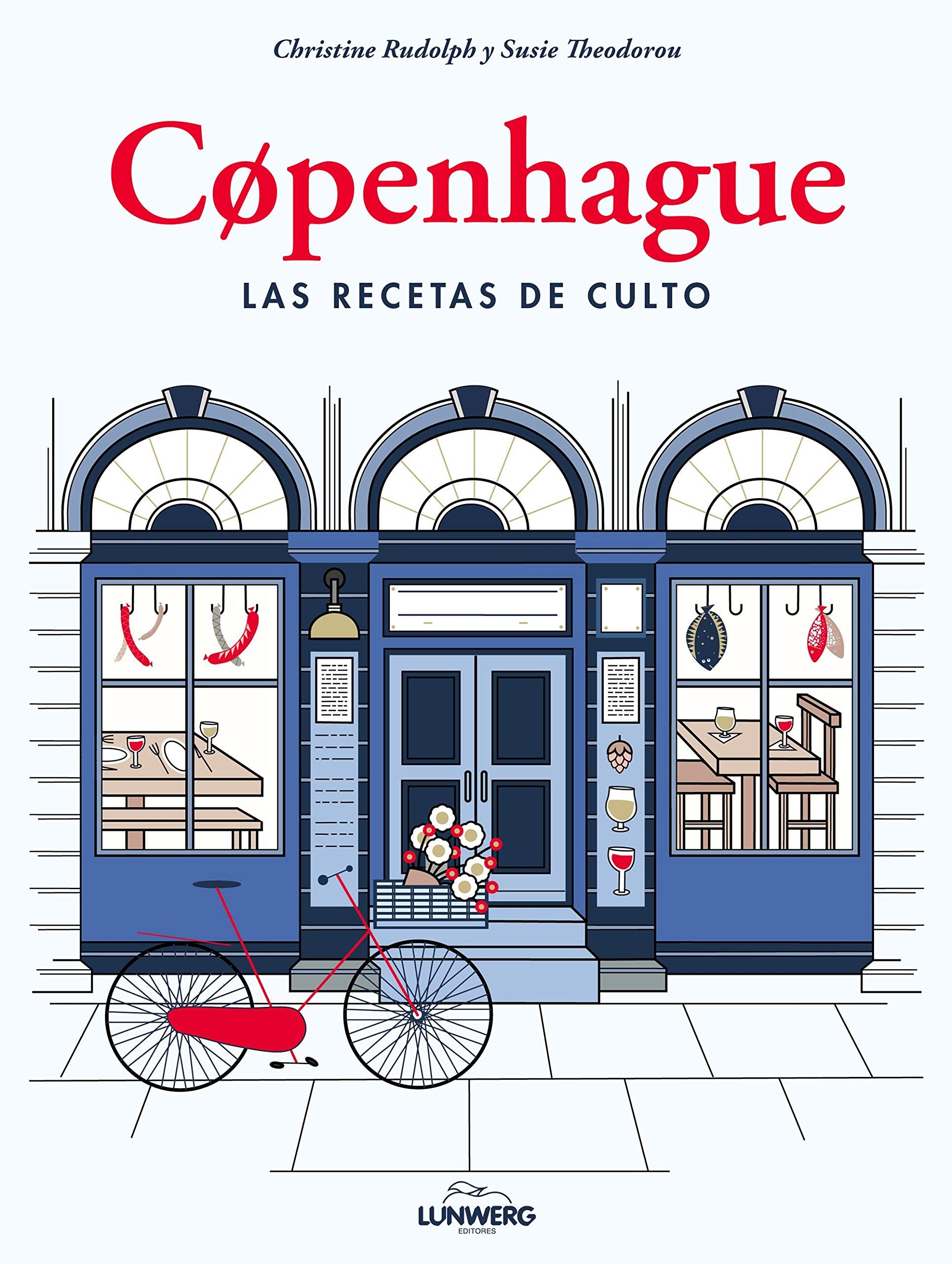 Copenhague. Las recetas de culto book