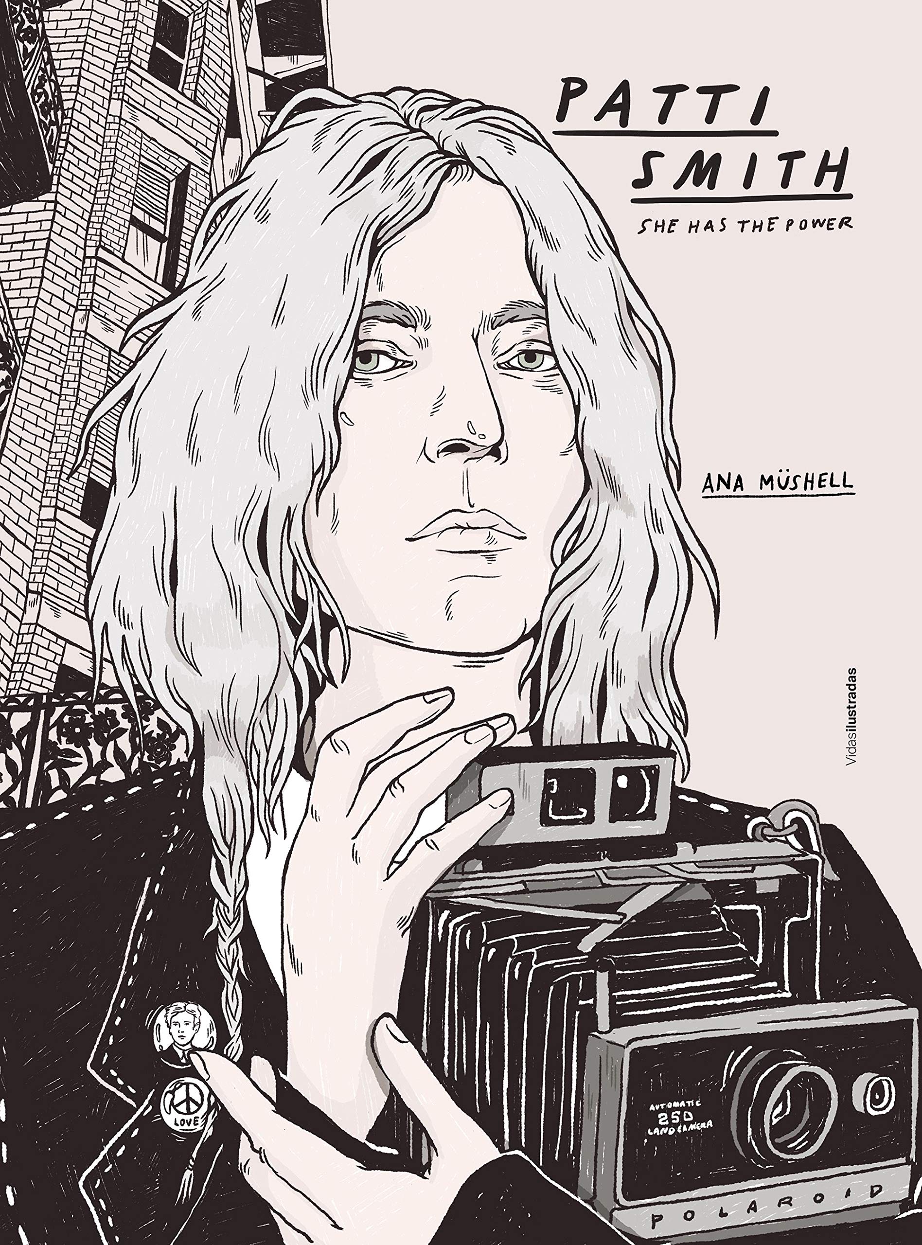 Patti Smith: She has the power (Vidas Ilustradas) Art & Literature