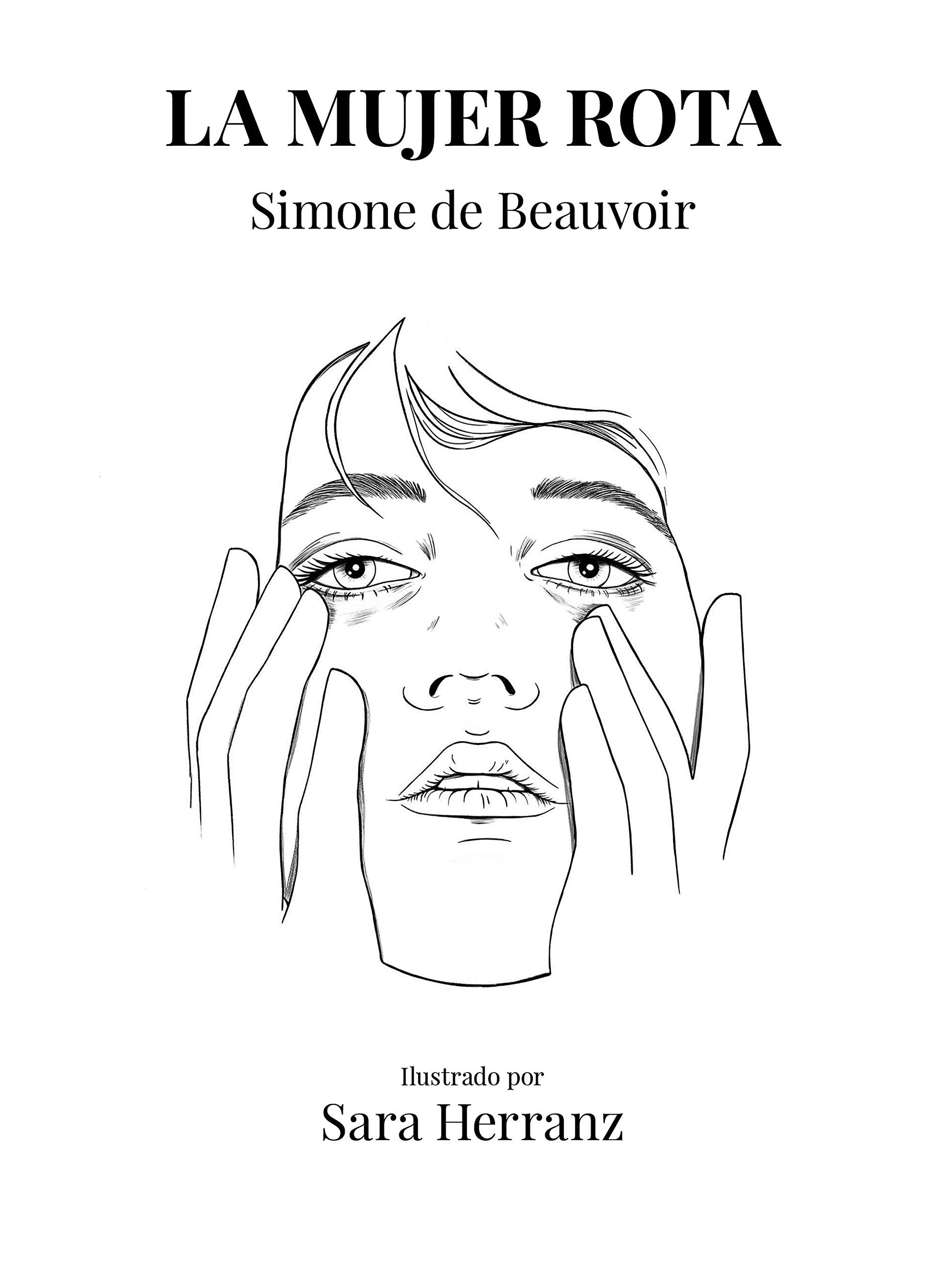 La mujer rota (Literatura ilustrada) Essays & Short Stories