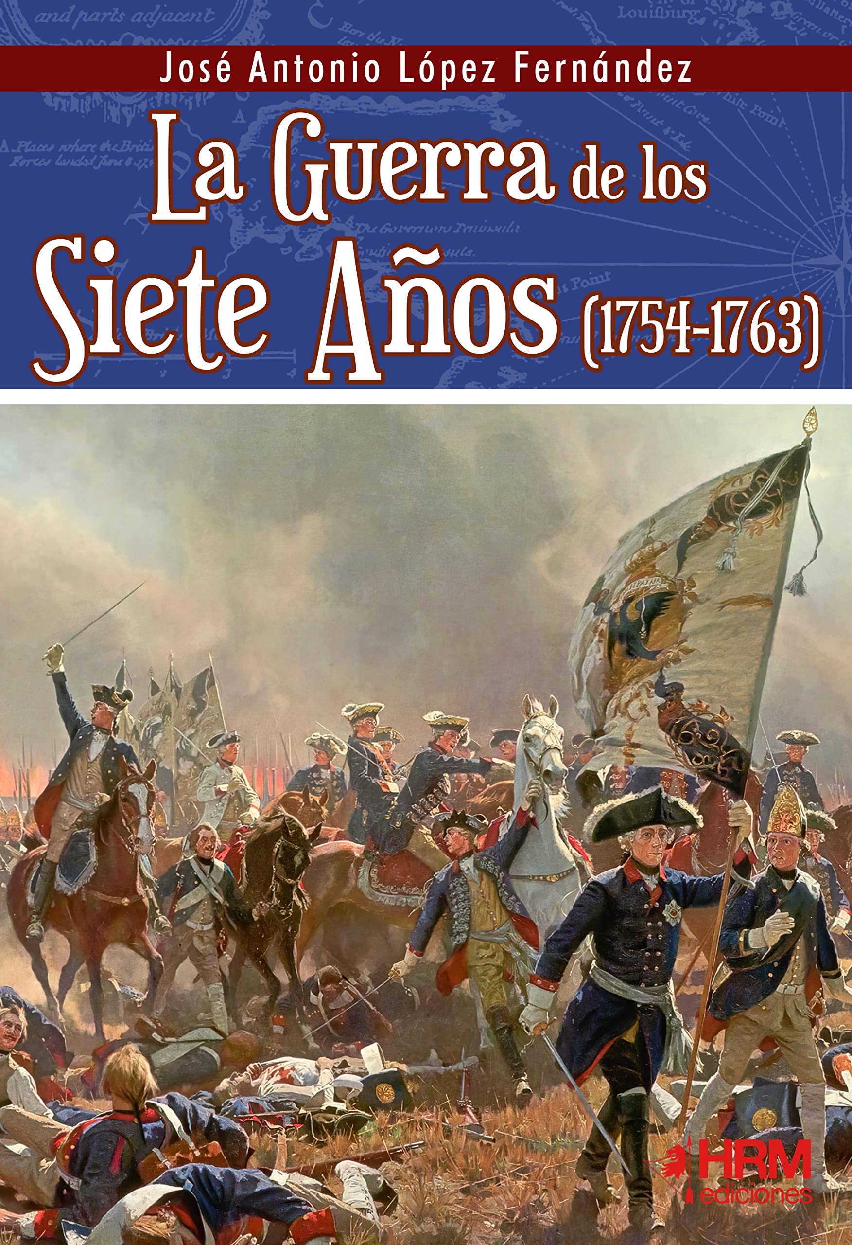 La guerra de los siete años (1754-1763) Social Sciences