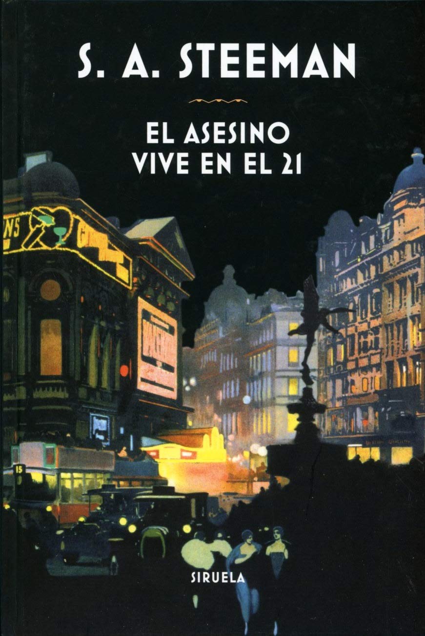 El asesino vive en el 21 (Libros del Tiempo, Band 376) Contemporary literature
