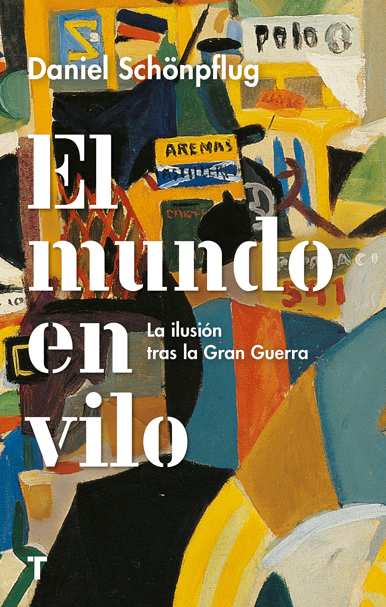 El mundo en vilo: La ilusión tras la Gran Guerra (El cuarto de las maravillas) Politics & History
