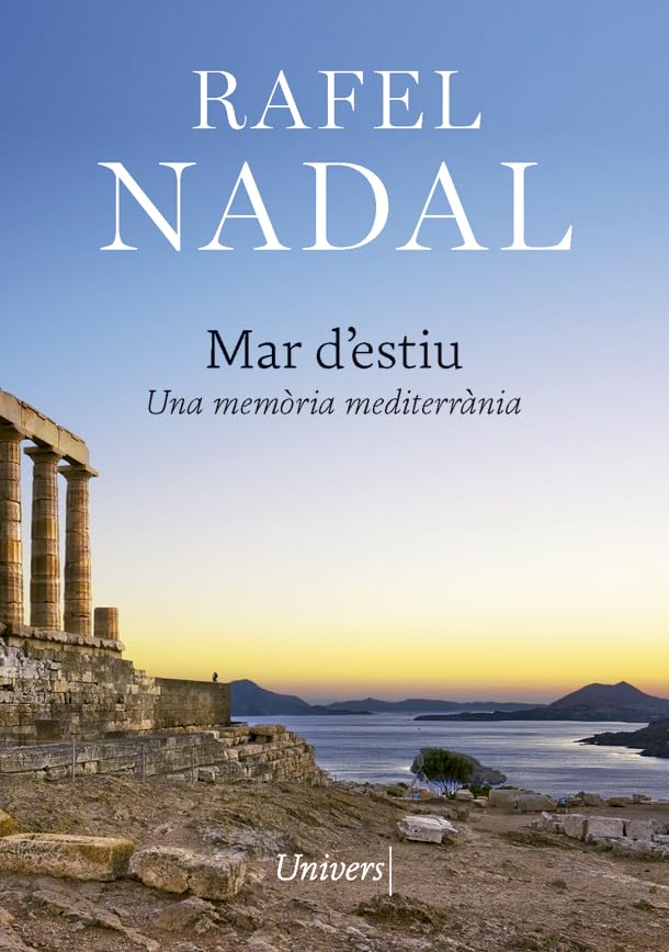 Mar d'estiu: Una memòria mediterrània (Univers, Band 27) Books