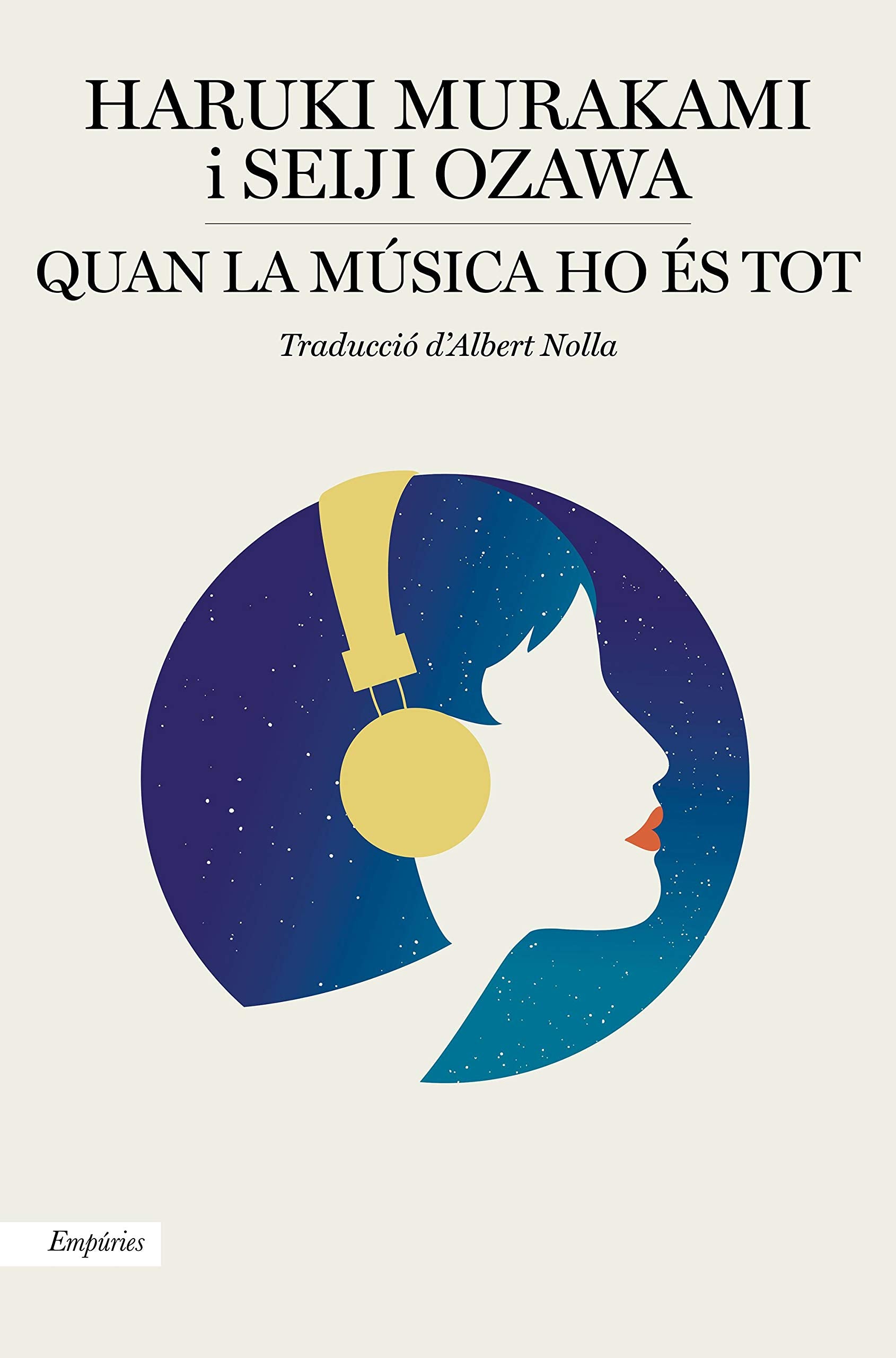 Quan la música ho és tot: Converses musicals amb Seiji Ozawa book