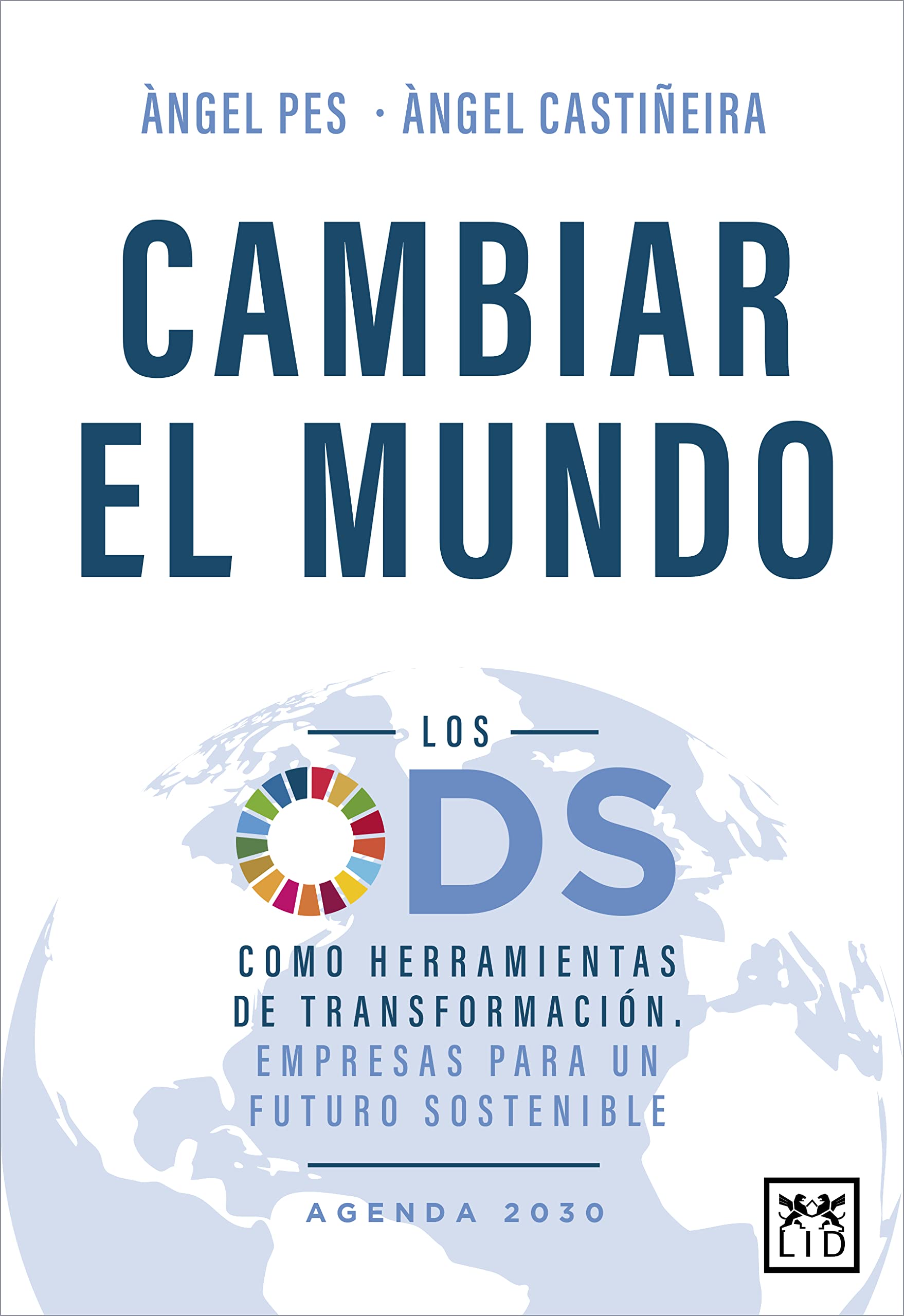 Cambiar el mundo/ Change the World book