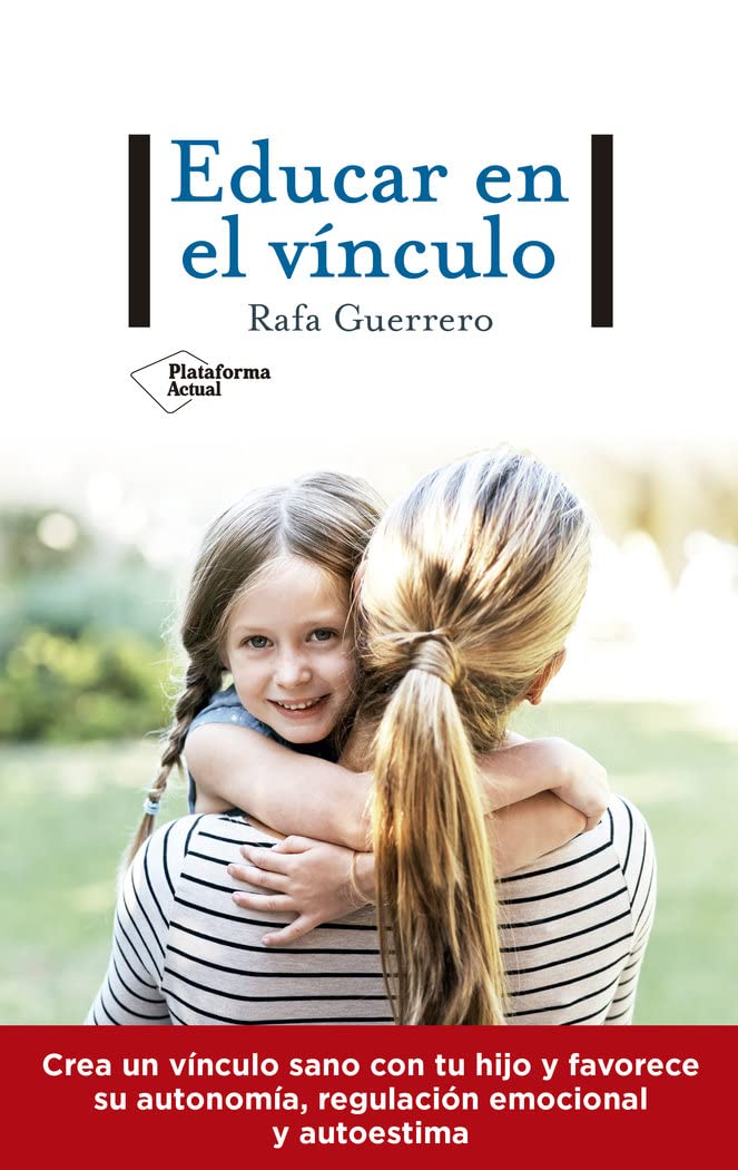 Product Image: Educar en el vínculo (Plataforma Actual)