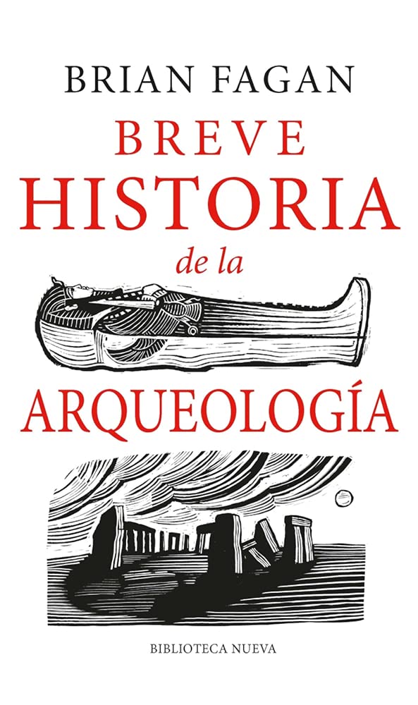 Breve historia de la arqueología (No Ficción, Band 2) Social Sciences