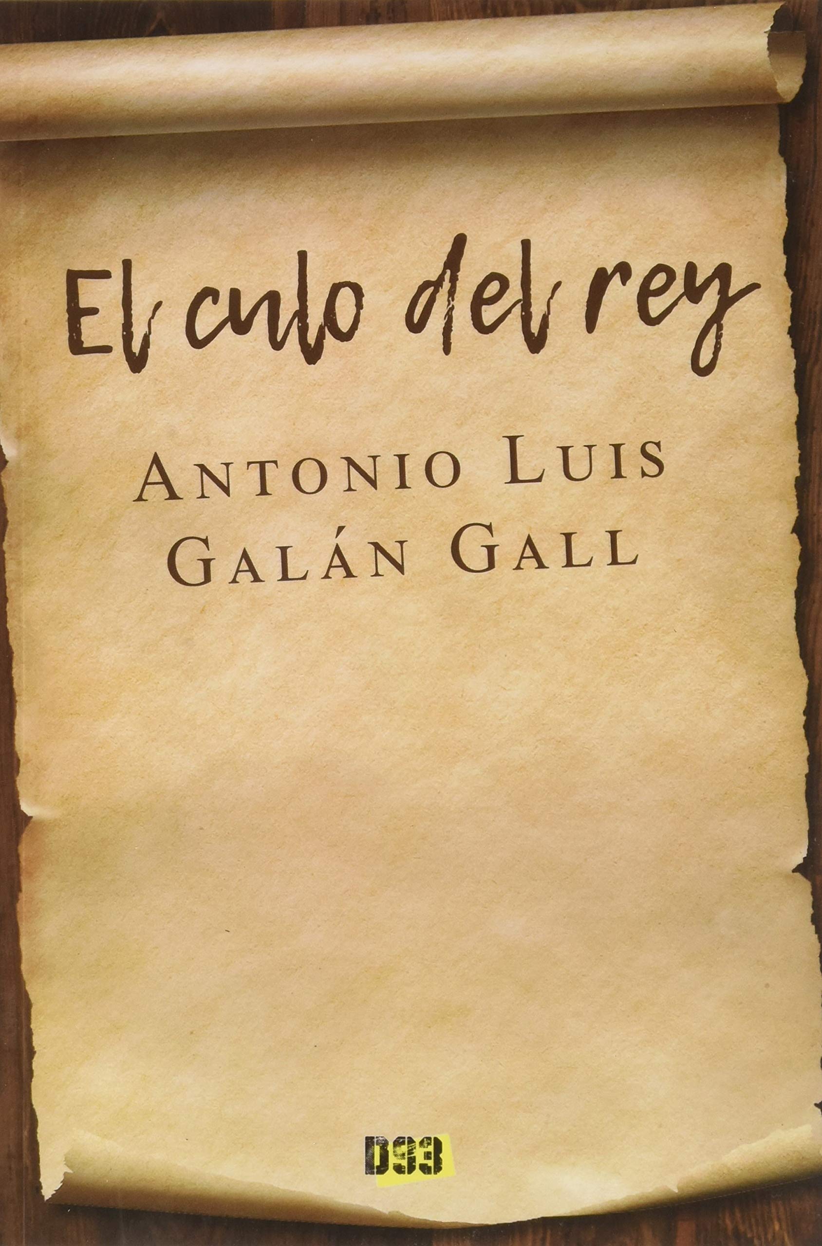 Culo del rey, El (Línea Roja, Band 27) Contemporary literature