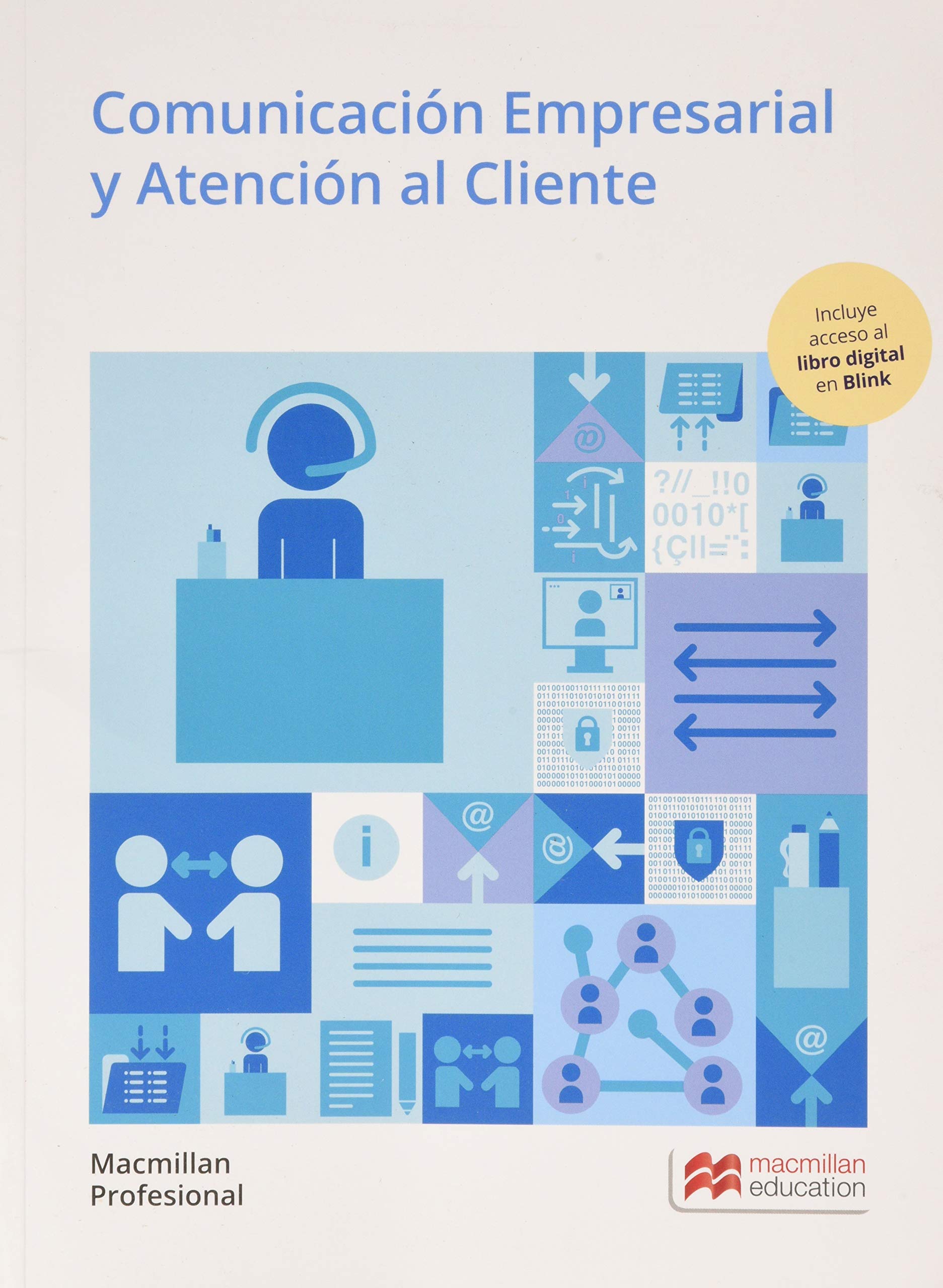 Comunicación Empresarial y Atención al Cliente. Grado Medio (Cicl-Administracion) book