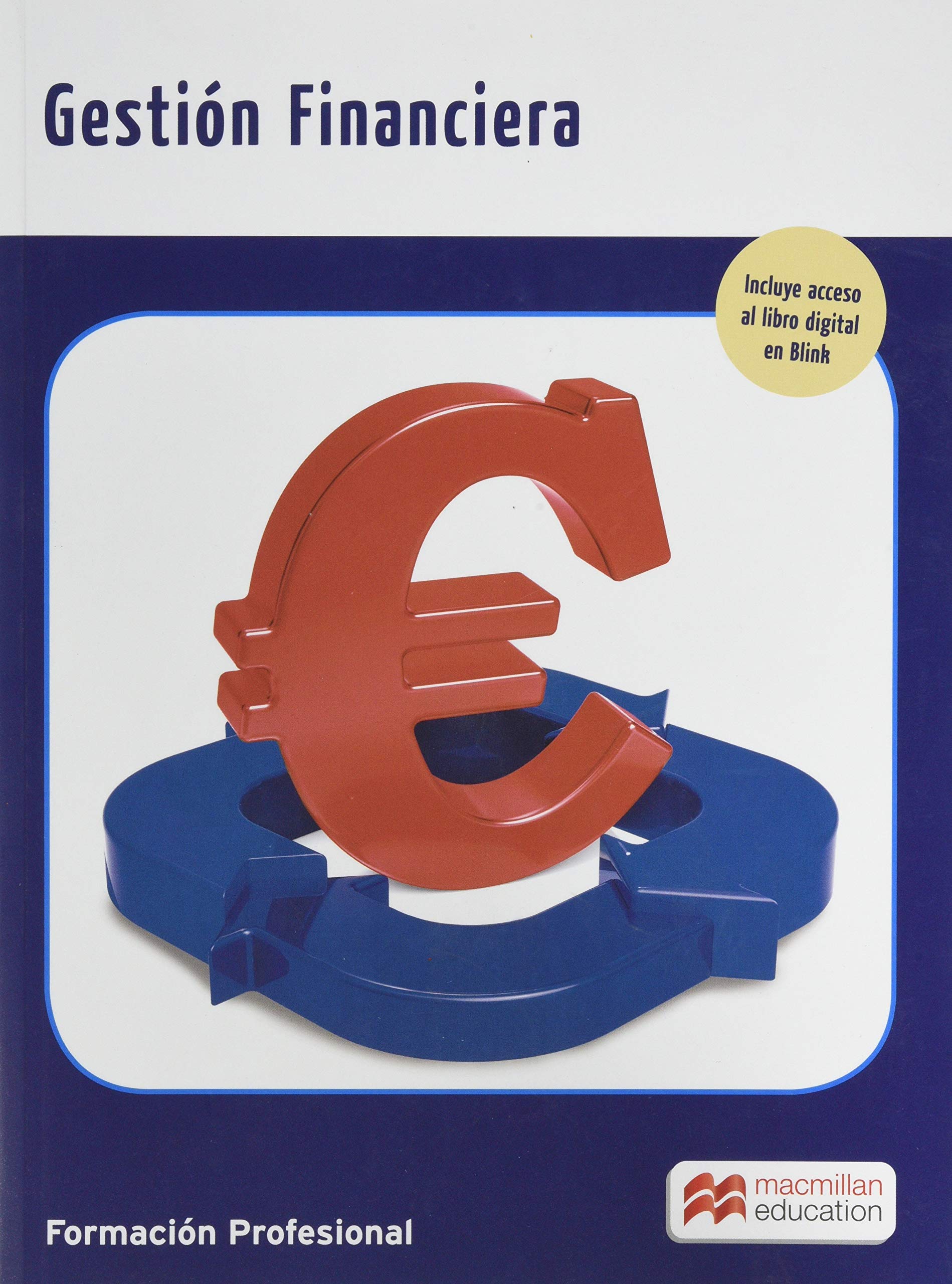 Gestión Financiera. Grado Superior (Cicl-Administracion) Study Guides