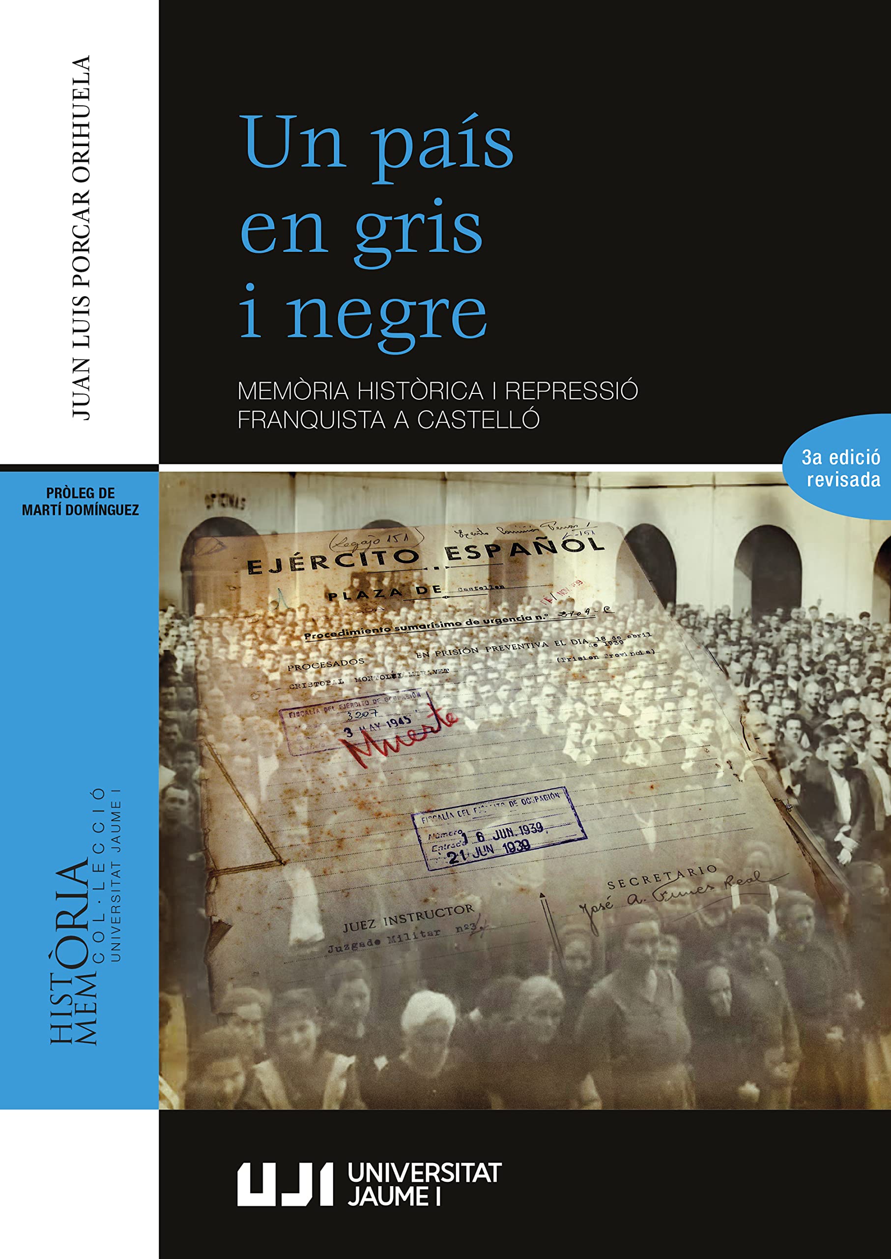 Un país en gris i negre: Memòria històrica i repressió franquista a Castelló book