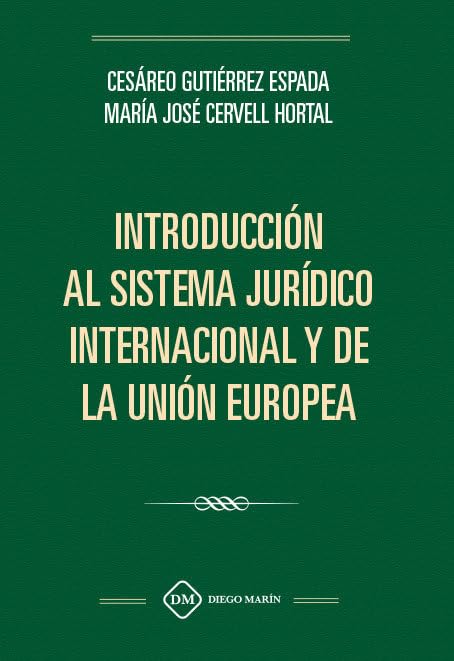 INTRODUCCION AL SISTEMA JURIDICO INTERNACIONAL Y DE LA UNION EUROPEA Poetry