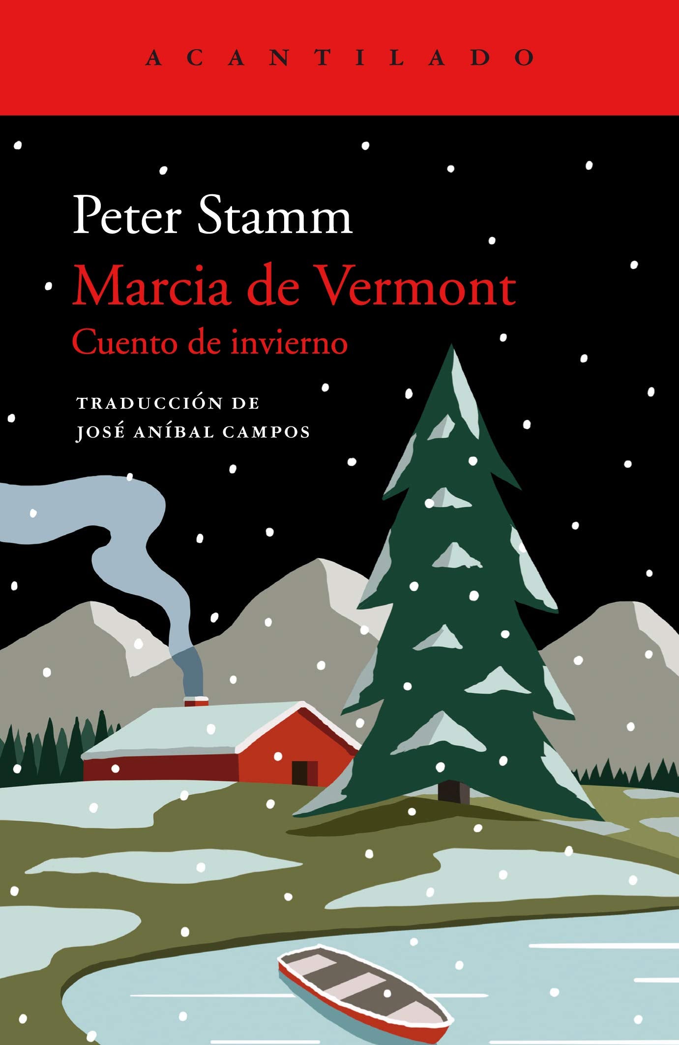 Marcia de Vermont: Cuento de invierno (Cuadernos del Acantilado, Band 103) Contemporary literature